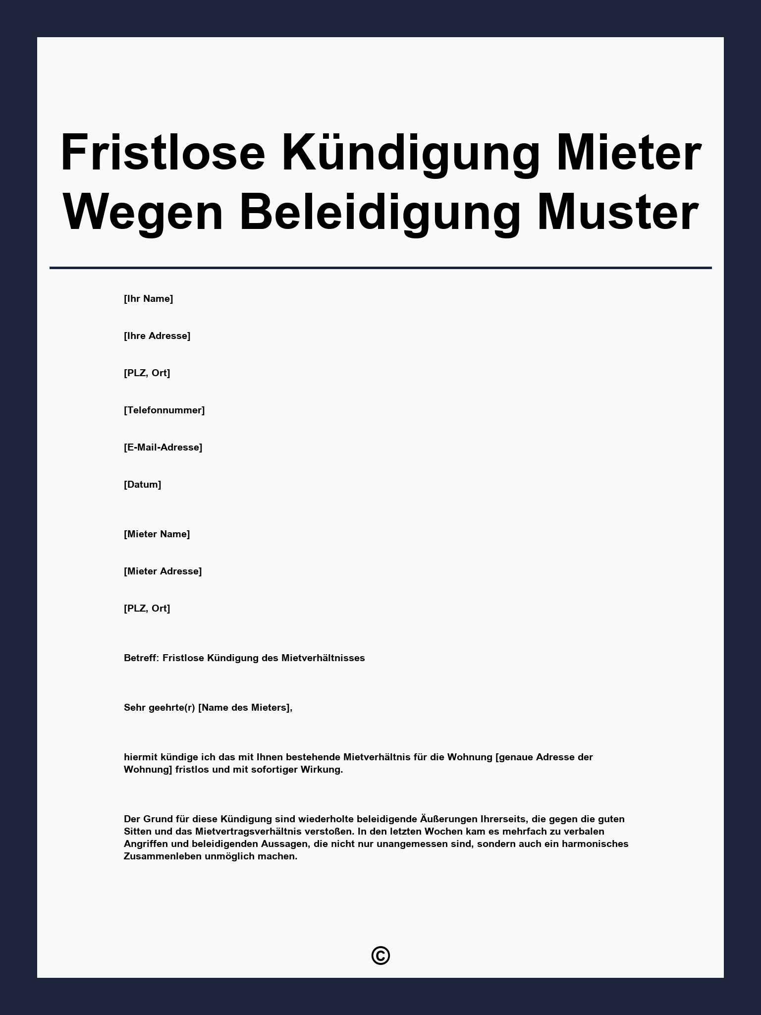 Fristlose Kündigung Mieter Wegen Beleidigung Muster